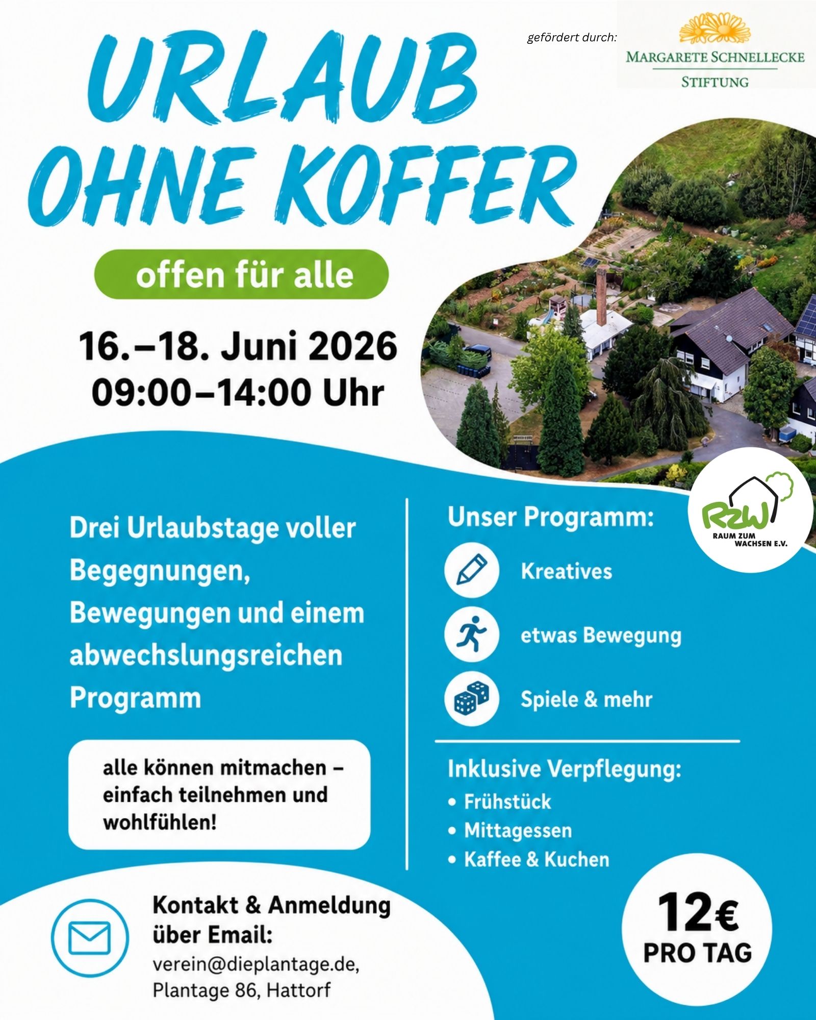 Urlaub Ohne Koffer, 16.-18. Juni, 9h